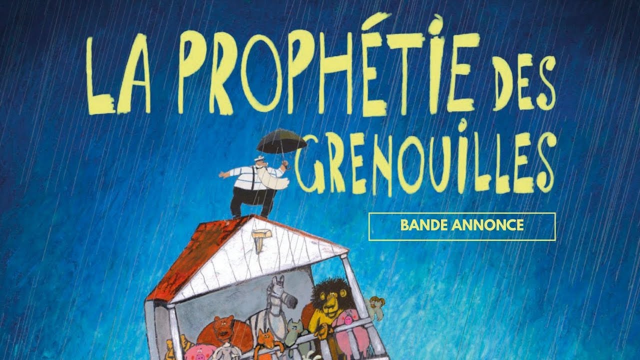 La Prophétie des grenouilles